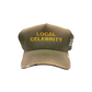 LOCAL CELEBRITY / HAT